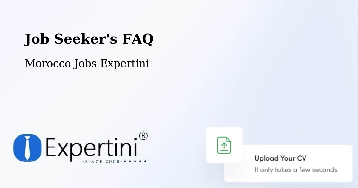 Job Seeker FAQ – Meknes - Morocco Jobs Expertini