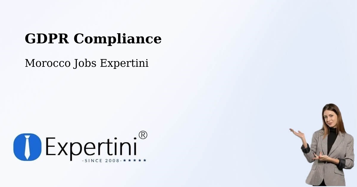 EU GDPR Compliance Statement – Meknes - Morocco Jobs Expertini