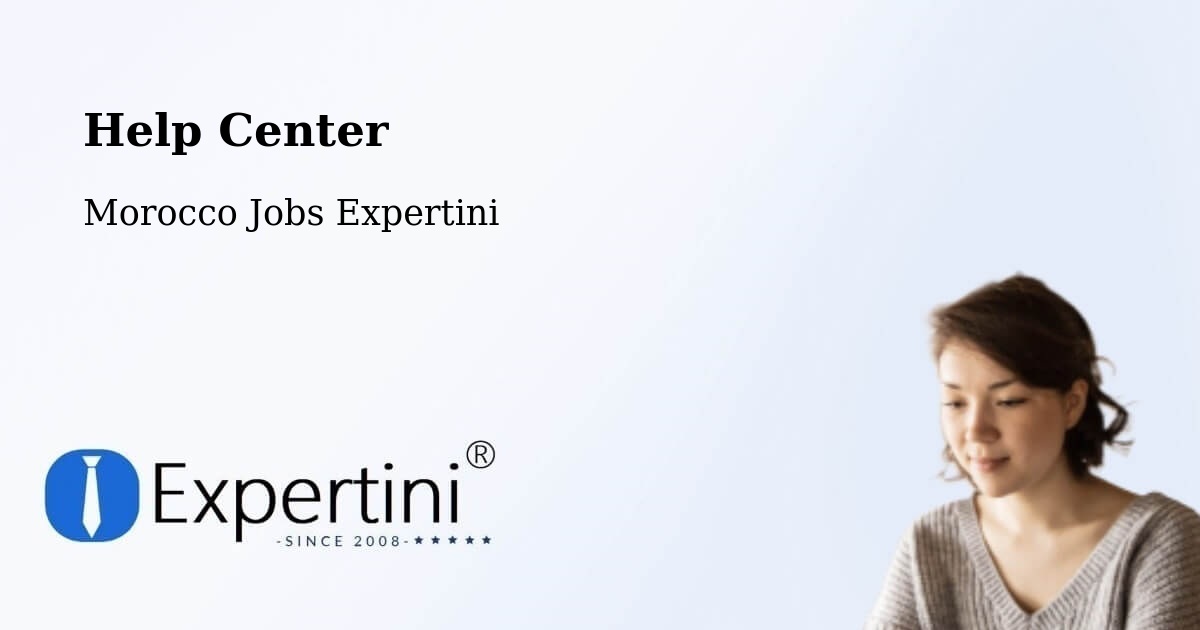 Help Center – Meknes - Morocco Jobs Expertini